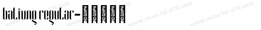 baliung regular字体转换